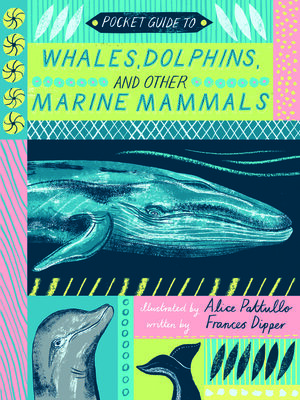 cover image of Pocket Guide to Whales, Dolphins and other Marine Mammals